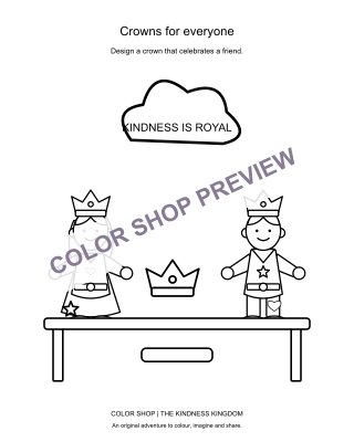 Inside The Royal Kindness Kingdom: Crowns for everyone